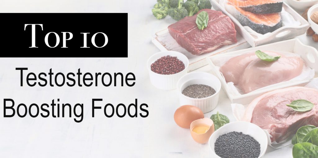 Top 10 Testosterone Boosting Foods Proven To Increase T Levels 8123